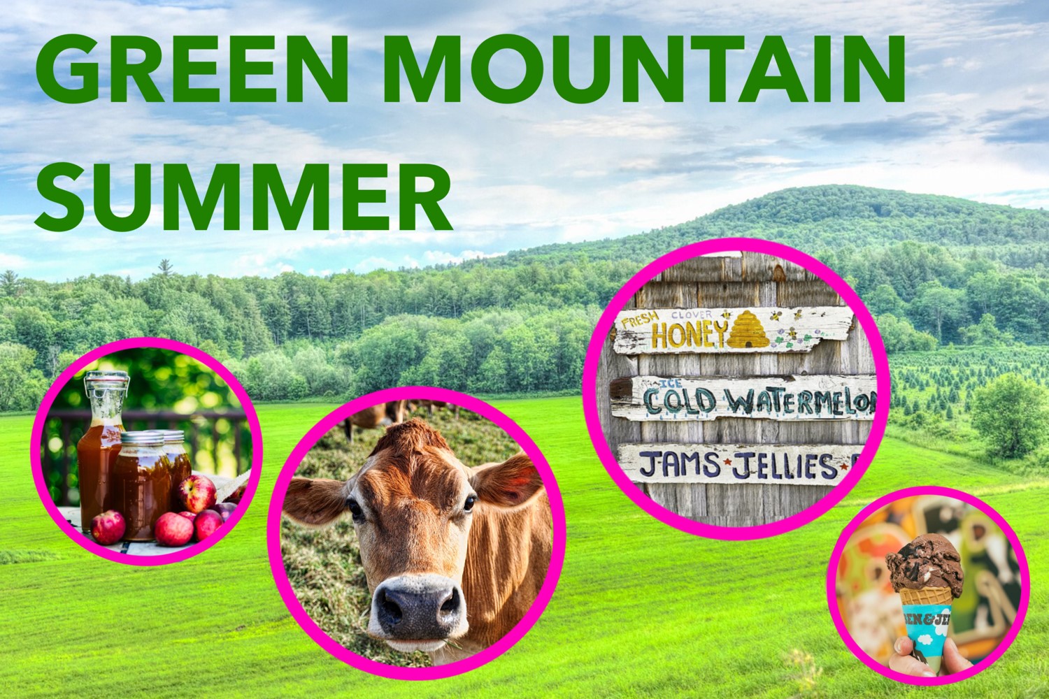 Green Mountain Summer - June 25-28, 2023